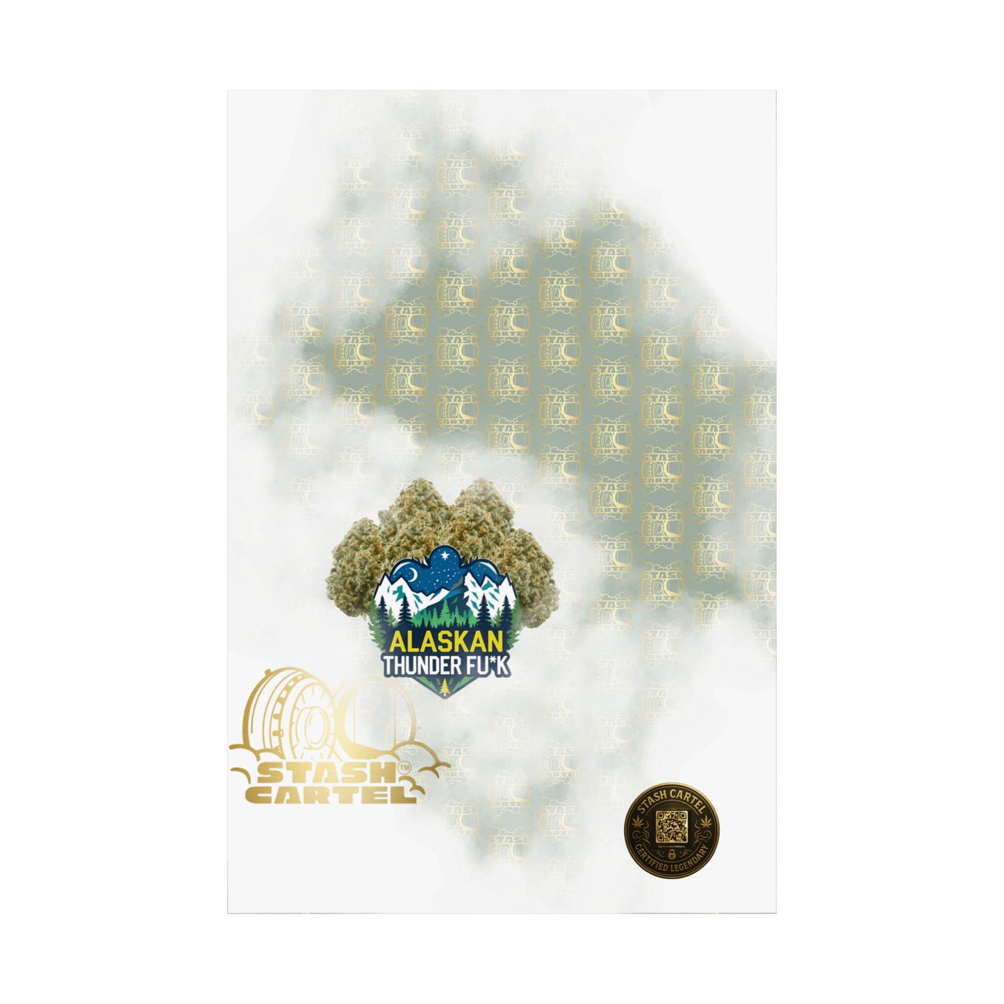 ❄️💨 Alaskan Thunder Fuck Poster – Cold Sativa Energy for Wild Minds