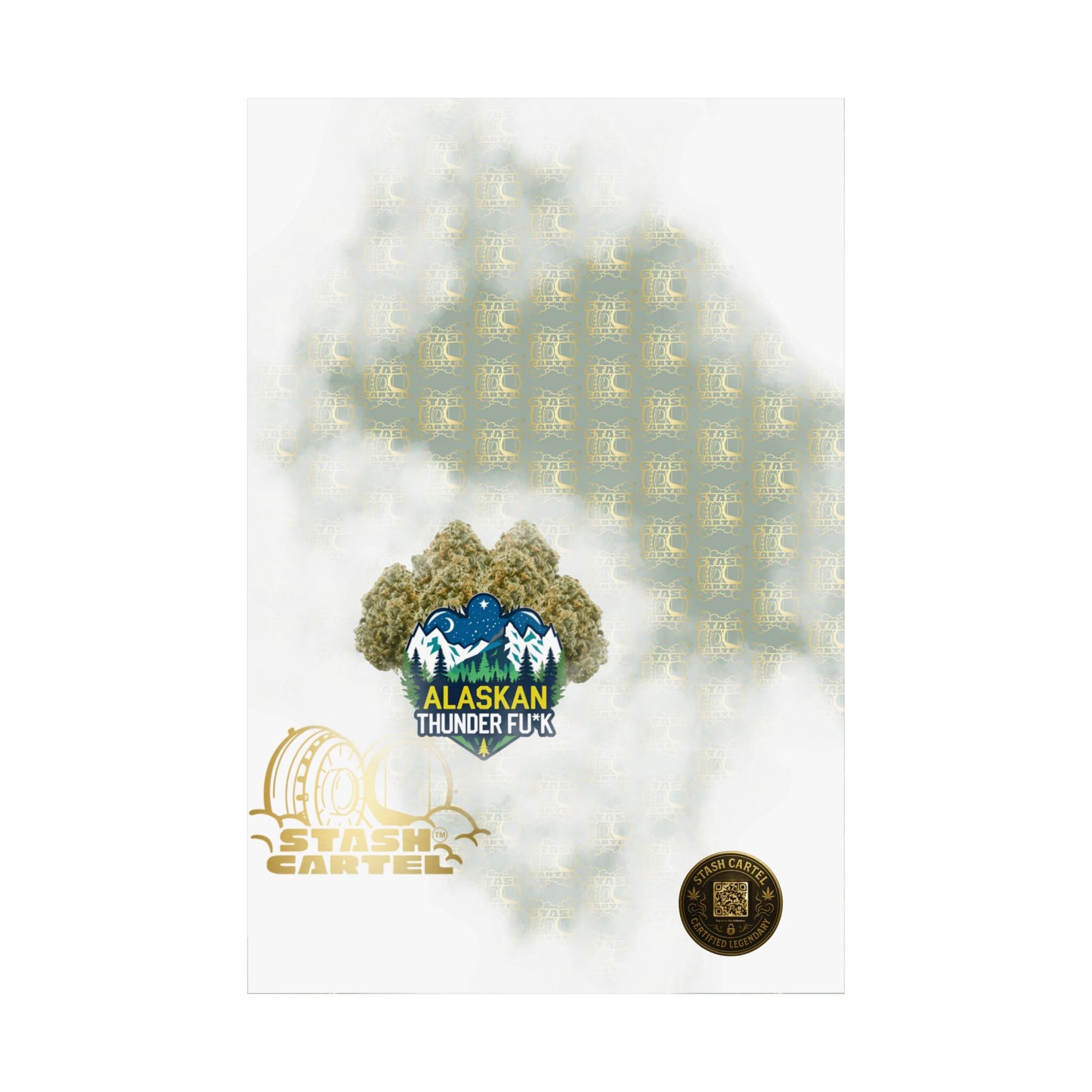 ❄️💨 Alaskan Thunder Fuck Poster – Cold Sativa Energy for Wild Minds